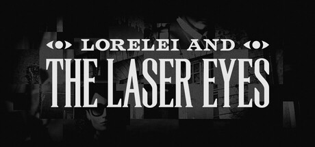 Boxart for Lorelei and the Laser Eyes