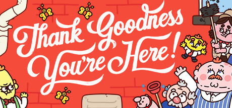 Boxart for Thank Goodness You're Here!